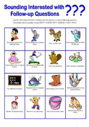 English Worksheet: Sound Interested - Make Follow-Up Questions - Speaking Practice