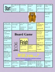 English Worksheet: Board game _ Will you...?   (Making requests/invitations/unpremeditated decisions/ commands, etc.)