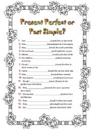 Present Perfect or past Simple + KEY