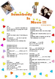 English Worksheet: Somebody is me (song)