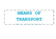 English worksheet: Means of transport