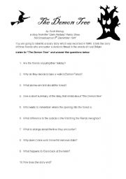 English Worksheet: The Demon Tree - listening - writing and creative exercises