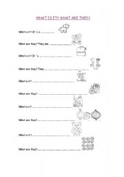 English Worksheet: WHAT IS IT? WHAT ARE THEY?