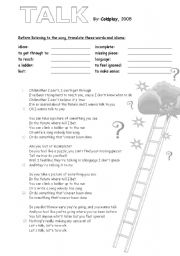 English Worksheet: Talk song by Coldplay to introduce topic: Future