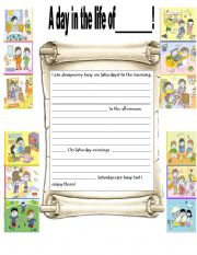 English Worksheet: A day in the life of...