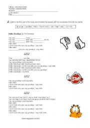 English Worksheet: Class about greetings and opposites with the song Hello Goodbye