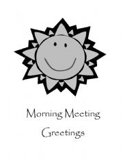 English Worksheet: Morning Meeting Greetings