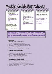 English Worksheet: Modals Could/Must/Should