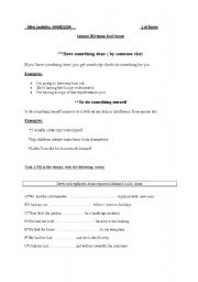 English worksheet: to have sth done by so