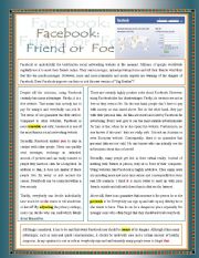 English Worksheet: Facebook - Friend or Foe ( multiple choice exercise + Explaining text-related terms+ answering questions + vocabulary matching + word references)