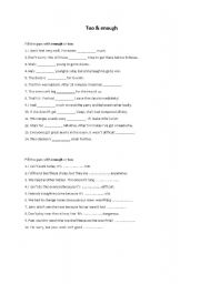 English worksheet: Too & Enough