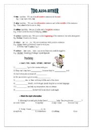 English Worksheet: TOO /ALSO/EITHER/NEITHER