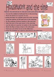 English Worksheet: HOUSEWORK AND TIME -  REUPLOADED