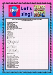 English Worksheet: > Glee Series: Season 2! > SONGS FOR CLASS! S02E04 *.* THREE SONGS *.* FULLY EDITABLE WITH KEY! *.* PART 1/2