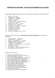 English Worksheet: PREPOSITION EXERCISE  PLACE AND MOVEMENT (Intermediate)