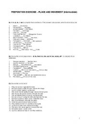 English worksheet: PREPOSITION EXERCISE  PLACE AND MOVEMENT (Intermediate)