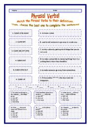 English Worksheet: > Phrasal Verbs Practice 11! > --*-- Definitions + Exercise --*-- BW Included --*-- Fully Editable With Key!