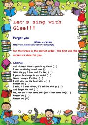 English Worksheet: Filling in : Singing with Glee : Forget you - with answer sheet