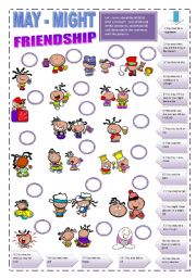 English Worksheet: FRIENDSHIP THOUGHTS (3 pages) - MODAL MAY/MIGHT - Through small cartoons - KIDS 