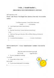 English Worksheet: wish/should dissatisfaction with the present and the past