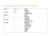 English Worksheet: Describing the character of somebody
