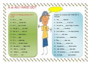 English Worksheet: A, An & Have got