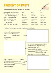 English Worksheet: Present or Past?