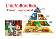 English Worksheet: LITTLE RED RIDING HOOD FOOD PYRAMID