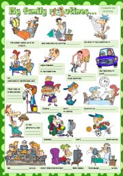 English Worksheet: My family routines...