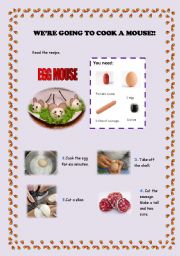 English worksheet: WERE GOING TO COOK A MOUSE!!
