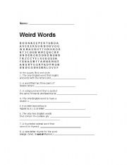 English worksheet: Weird Words