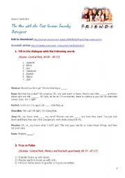 English Worksheet: Friends, Season 1 episode 5, The One with the East German Laundry Detergent  