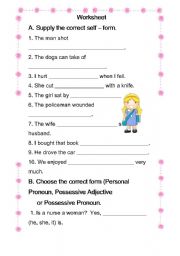 B. Choose the correct form (Personal Pronoun, Possessive Adjective  or Possessive Pronoun.