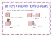 English worksheet: My toys + Prepositions of place with pictures
