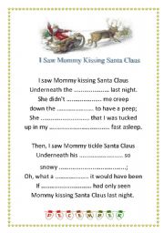 English Worksheet: I saw mummy kissing St Claus. Christmas carol + key