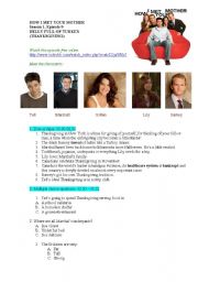 English Worksheet: How I Met Your Mother, Season 1, Episode 9, Belly Full of Turkey (THANKSGIVING)