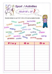 English Worksheet: PLAY, GO and DO with Sports and other activities