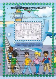 English Worksheet: The adventure of travelling (AT THE AIRPORT)2 pages.