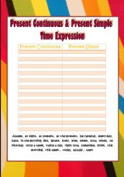 English Worksheet: Present Continuous & Present Simple Time Expressions
