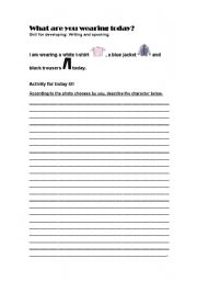 English Worksheet: According to your photo, What are you wearing today?