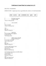 English Worksheet: Present Perfect - I Still Havent Found What Im Looking For