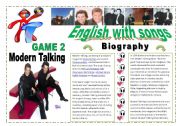 English Worksheet: ENGLISH WITH SONGS #8# - PART # 2 of 2 - YOURE MY HEART, YOURE MY SOUL   - MODERN TALKING With lyrics, instructions and a GAME