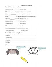 English worksheet: Finish the sentences with school objects