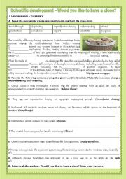 English Worksheet: SCIENTIFIC DEVELOPMENT - WOULD YOU LIKE TO HAVE A CLONE?