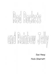 English Worksheet: Red Rockets and Rainbow Jelly I