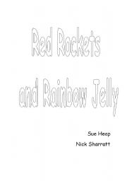 English worksheet: Red Rockets and Rainbow Jelly I