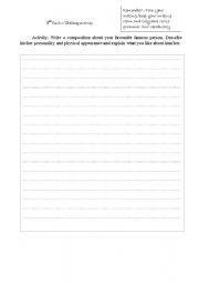 English worksheet: Writing Activity - Description of a famous person.