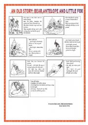 English Worksheet: AN OLD STORY: BEAR, ANTELOPE AND LITTLE FOX