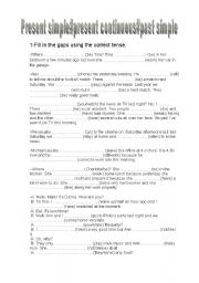 English Worksheet: present simple vs present continuous vs past simple