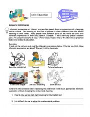 English Worksheet: Education Idiomatic Expressions